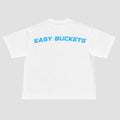 EASY BUCKETS TEE